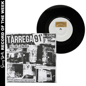 Tàrrega 91': Fill De La Merda 7"