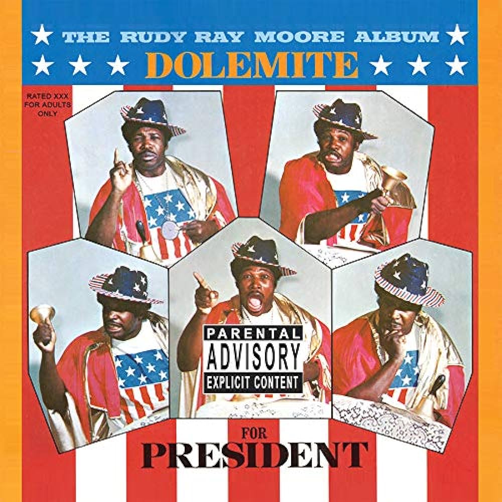 Rudy Ray Moore: Dolemite For President 12