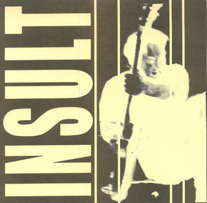 Ruido / Insult: Split 7"