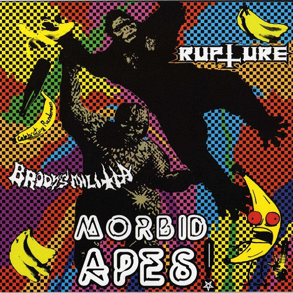 Rupture / Brody's Militia: Morbid Apes! 7