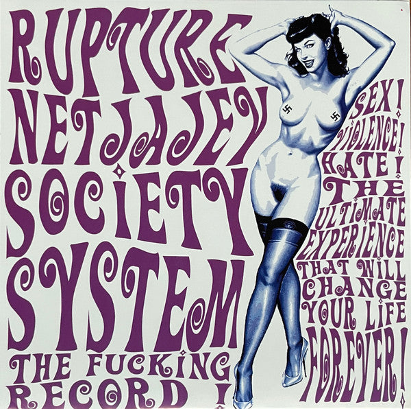 Rupture / Netjajev Society System: Split 7