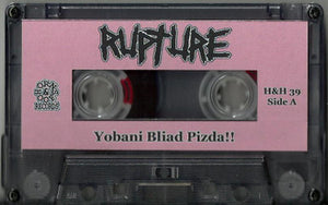 Rupture: Yobani Bliad Pizda!! cassette