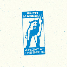 Ruth Mascelli: A Night At The Baths 12"
