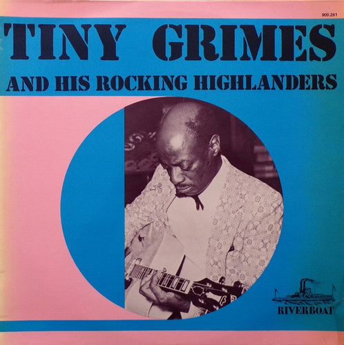 Tiny Grimes And His Rocking Highlanders: S/T 12