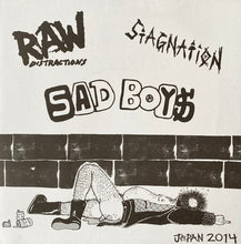 Sad Boys / Stagnation / Raw Distractions: Japan 2014 7"