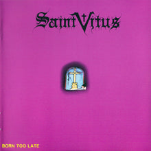 Saint Vitus: Born Too Late CD