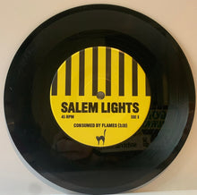 Salem Lights: Charlie Says / Dragon Lips / Consumed By Flames 7"
