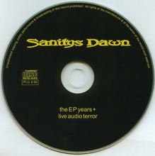 Sanitys Dawn: The EP Years + Live Audio Terror CD