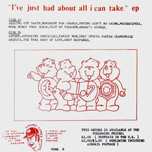 Satanic Malfunctions: I've Just Had About All I Can Take Ep 7"