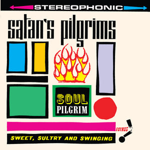 Satan's Pilgrims: Soul Pilgrim 12"