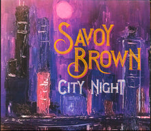 Savoy Brown: City Night CD