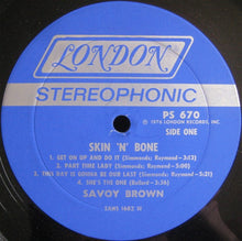Savoy Brown: Skin 'N' Bone 12"