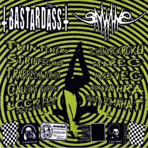 Saywhy? / Bastardass: Split 7"