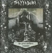 Sayyadina: The Great Northern Revisited CD