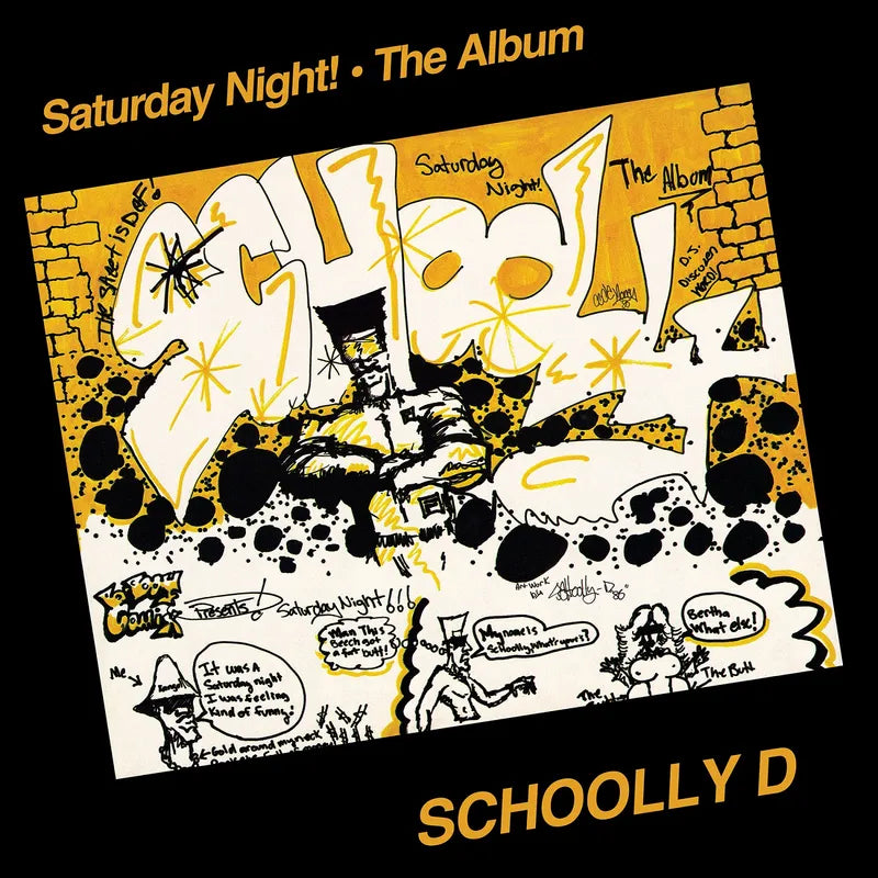 Schoolly D: Saturday Night! - The Album 12