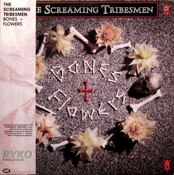 Screaming Tribesmen: Bones + Flowers 12