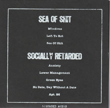 Sea Of Shit / Socially Retarded: Split 7"