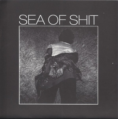 Sea Of Shit / Water Torture: Split 7