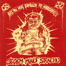 Sedem Minút Strachu / Erectile Dementia: Split 7"