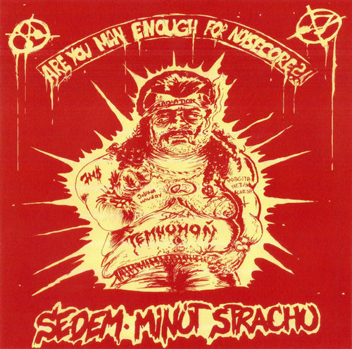 Sedem Minút Strachu / Erectile Dementia: Split 7
