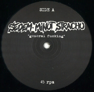 Sedem Minút Strachu: General Fucking 12"