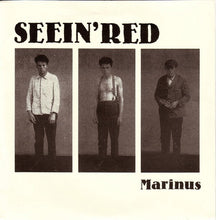 Seein' Red: Marinus 7"
