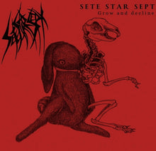Sete Star Sept / Godstomper: Grow And Decline 12"