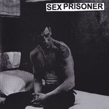 Sex Prisoner: S/T 7"