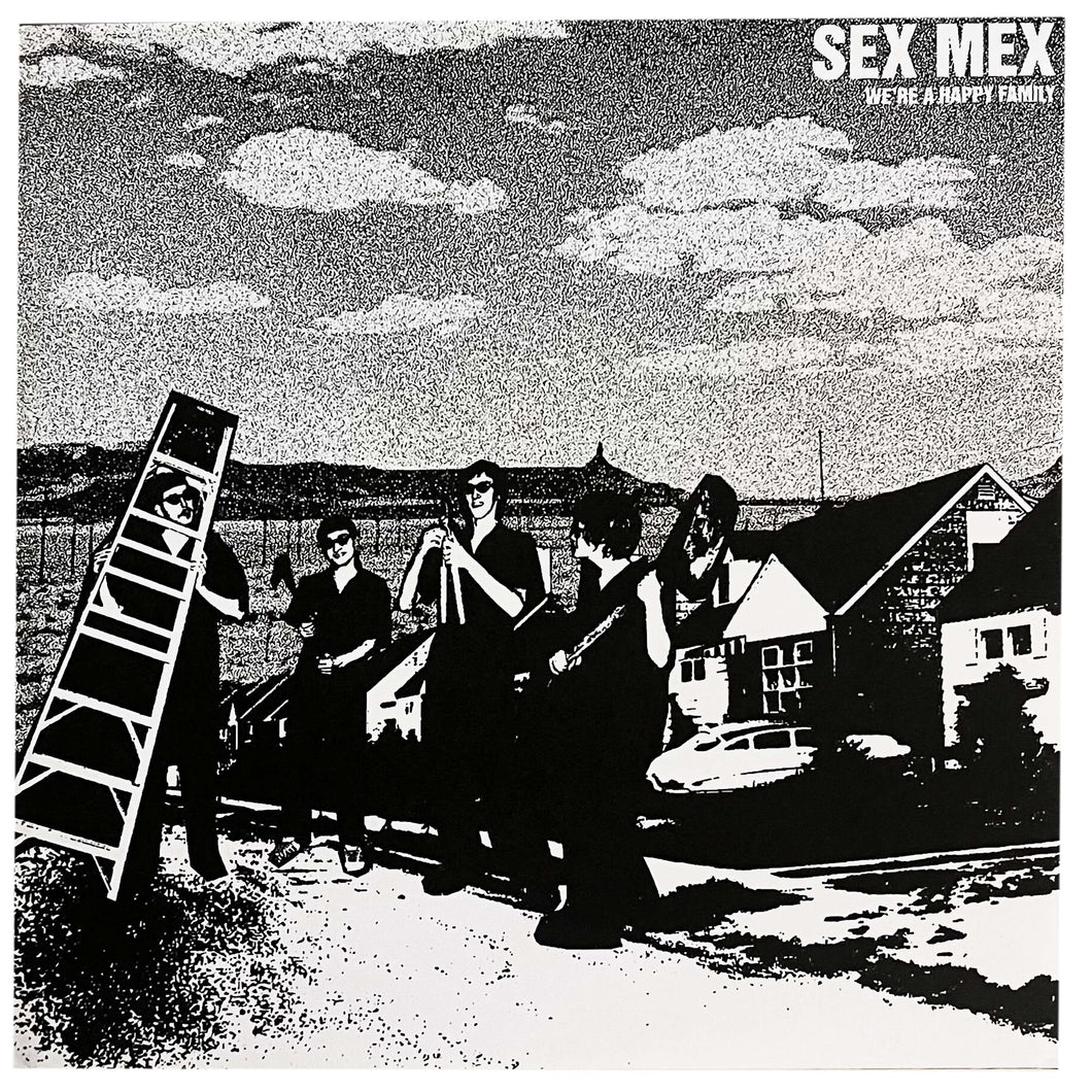 Sex Mex: We're a Happy Family 7