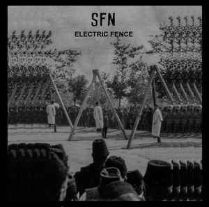 SFN: Electric Fence 12