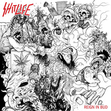 Shit Life: Reign In Bud 12"