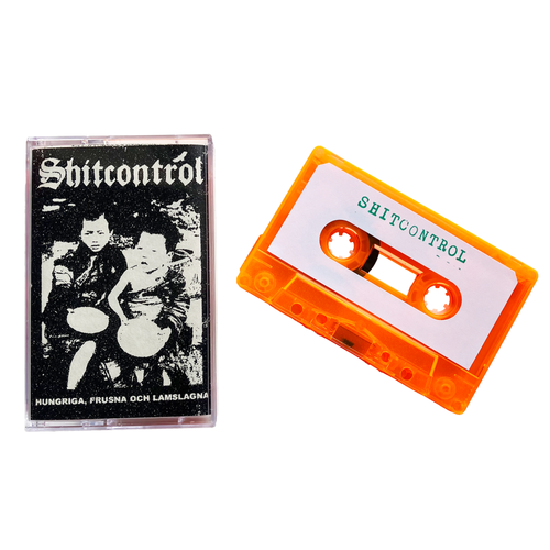Shitcontrol: Hungriga, Frusna och Lamslagna cassette