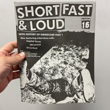 Short, Fast + Loud #16 zine