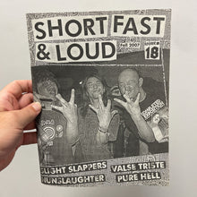 Short, Fast + Loud #18 zine