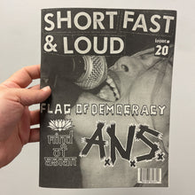 Short, Fast + Loud #20 zine