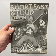 Short, Fast + Loud #28 zine
