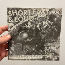 Short, Fast + Loud #29 zine