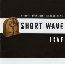 Short Wave: Live CD