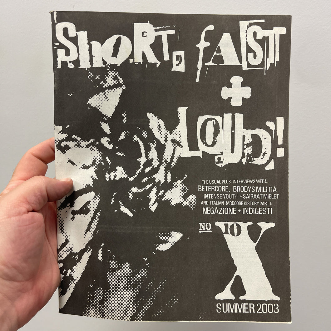 Shot, Fast + Loud #10 zine