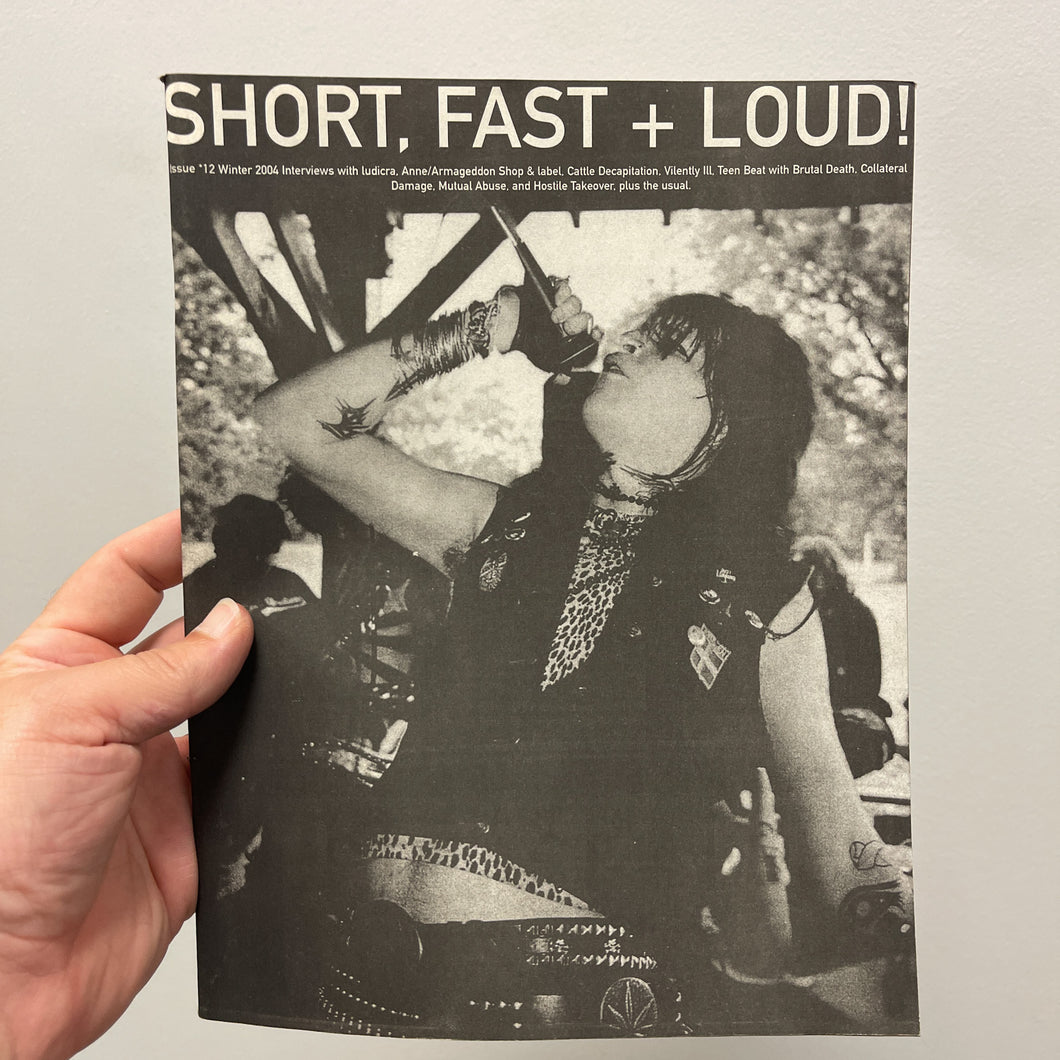 Short, Fast + Loud #12 zine