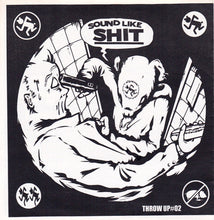 Shot Gun / Sound Like Shit: Split 7"