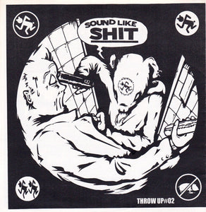 Shot Gun / Sound Like Shit: Split 7"