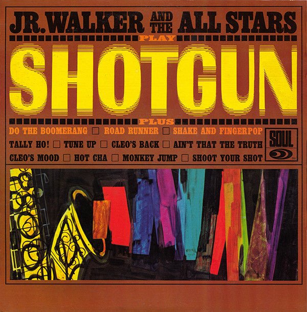 Junior Walker & The All Stars: Shotgun 12