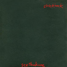 Shriekback: Sexthinkone 7"