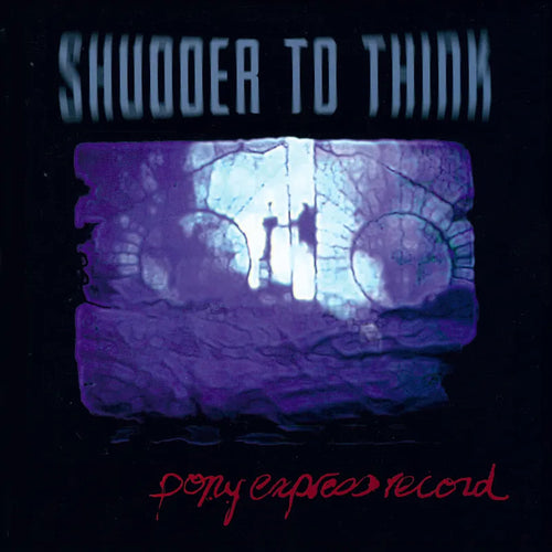 Shudder To Think: Pony Express Record 12