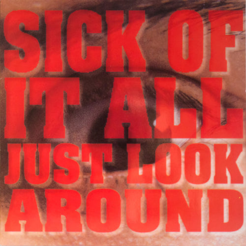 Sick Of It All: Just Look Around 12