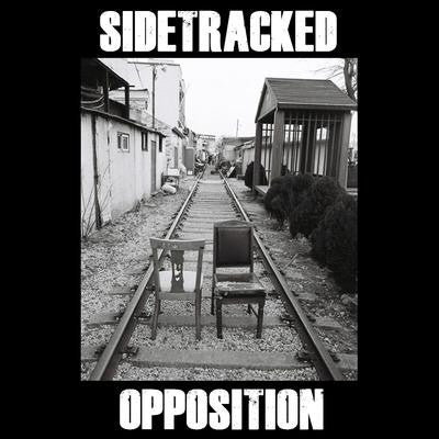 Sidetracked: Opposition 7