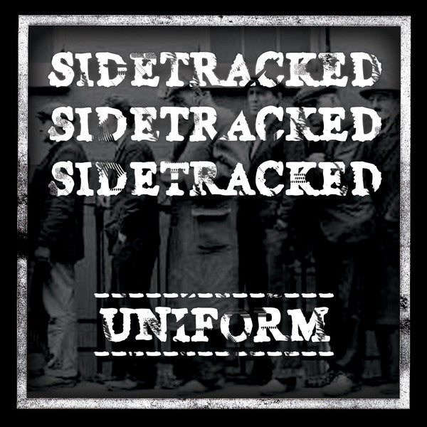 Sidetracked: Uniform 7