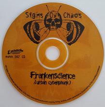 Signs Of Chaos: Frankenscience (Urban Cyberphunk) CD
