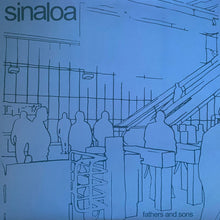 Sinaloa: Fathers And Sons 12"